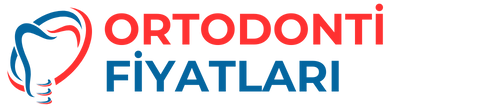 Ortodonti Fiyatları